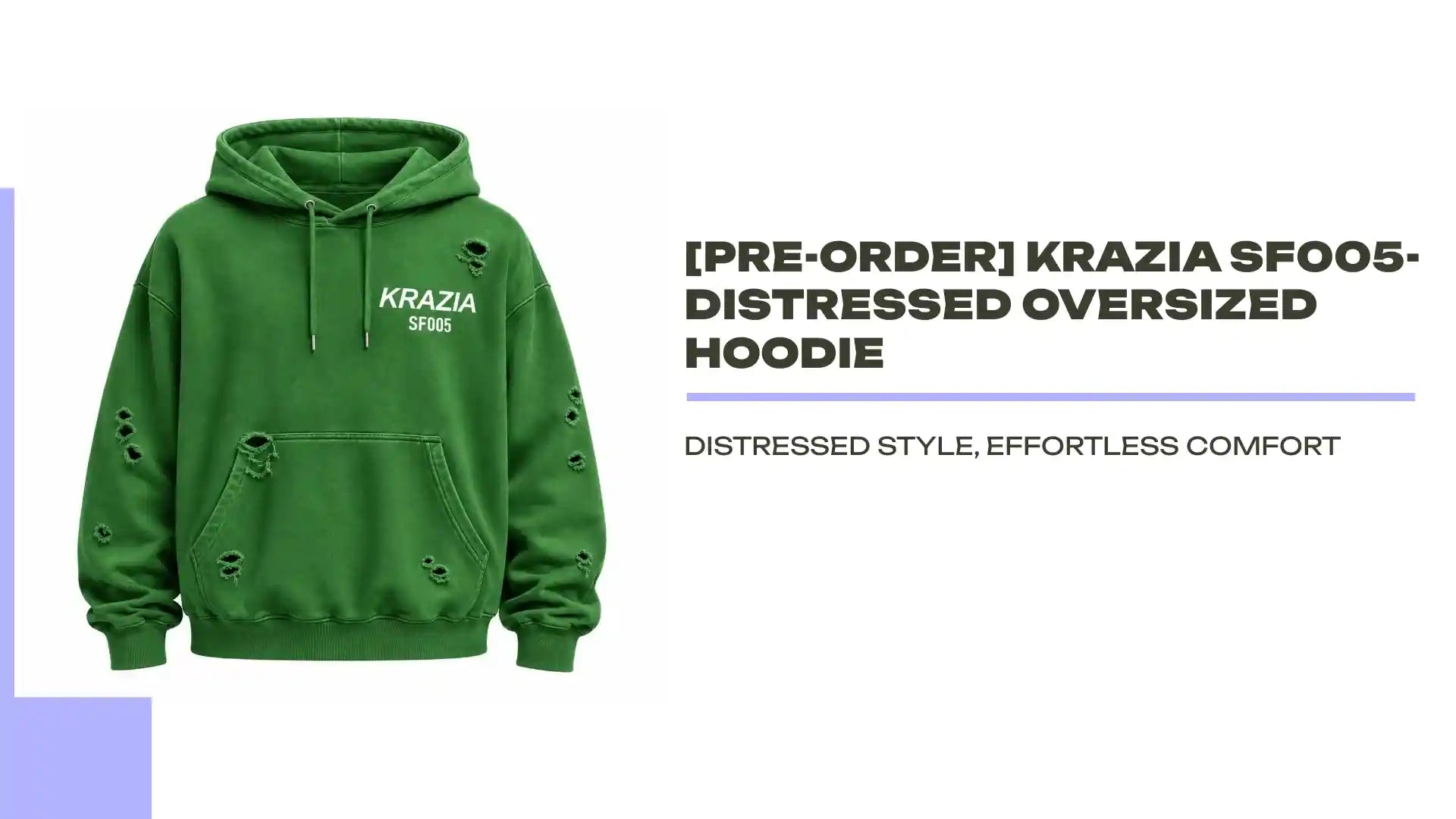 [PRE-ORDER] KRAZIA SF005-DISTRESSED OVERSIZED HOODIE by@Outfy